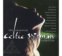 The Essential Celtic Woman Collection by Various Artists
