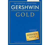 The Essential Collection: Gershwin Gold