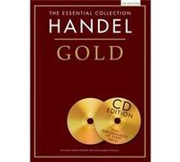 The Essential Collection Handel Gold CD Edition by George Friderich Handel