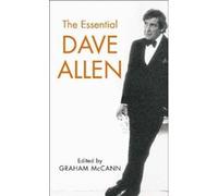 The Essential Dave Allen Graham Mccann (Auteur)