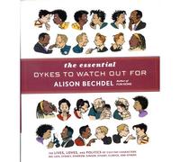 The essential dykes to watch out for - Alison Bechdel - Houghton Mifflin - relié - Essai