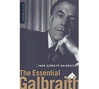 The Essential Galbraith