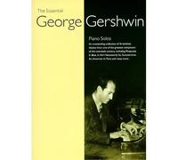 The Essential George Gershwin / Recueil