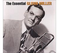 The Essential Glenn Miller