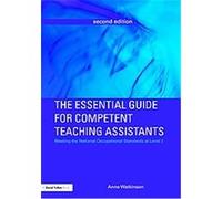 The Essential Guide for Competent Teaching Assistants Anne Watkinson (Auteur)