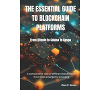 The Essential Guide to Blockchain Platforms: Black and White