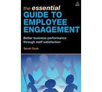 The Essential Guide To Employee Engagement