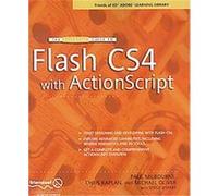 The Essential Guide to Flash CS4 With Actionscript, Essential Guide Series Chris Kaplan, Michael Oliver, Paul Milbourne, Serge Jespers (Auteur)