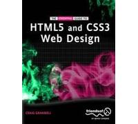 The Essential Guide To Html5 And Css3 Web Design