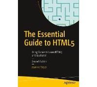 The Essential Guide To Html5: Using Games To Learn Html5 And Javascript