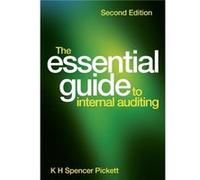 The Essential Guide to Internal Auditing by Pickett K. H. Spencer National School of Government London UK Paperback Book Pickett, Spencer (Auteur)