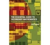 The Essential Guide to Secondary Mathematics by Colin Foster Paperback Book Colin Foster, (Auteur)