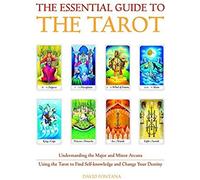 The Essential Guide To The Tarot