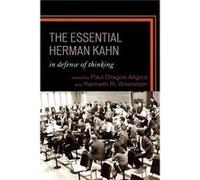 The Essential Herman Kahn Paul Aligica (Auteur)