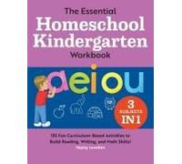 The Essential Homeschool Kindergarten Workbook