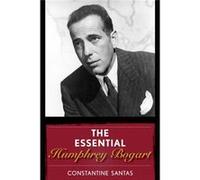 The Essential Humphrey Bogart (Hardcover) Constantine Santas, (Auteur)