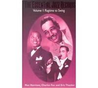The Essential Jazz Records Charles Fox, Eric Thacker, Max Harrison (Auteur)
