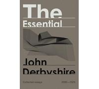 The Essential John Derbyshire