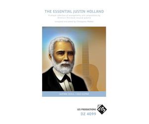 The Essential Justin Holland. Solo pour Guitare.