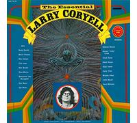 The Essential Larry Coryell