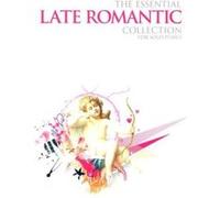 The Essential Late Romantic Collection, The Essential Collection Music Sales (Auteur)