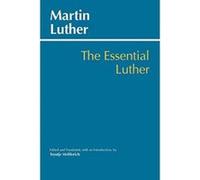 The Essential Luther (Hackett Classics) - [Version Originale] Inconnu (Auteur)