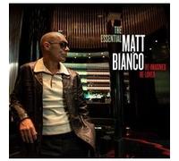 The Essential Matt Bianco : Re-Imagined, Re-Loved