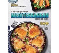 The Essential Mediterranean Cookbook