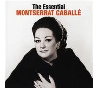 The Essential Montserrat Caball‚ by Caballe Montserrat NEUF