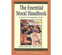 The Essential Moral Handbook Kevin O'Neil, Peter Black (Auteur)