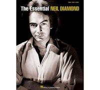 The essential neil diamond piano, voix, guitare