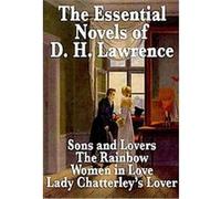 The Essential Novels of D. H. Lawrence D. H. Lawrence (Auteur)
