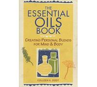 The Essential Oils Book