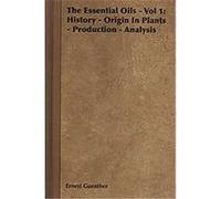 The Essential Oils Ernest Guenther (Auteur)