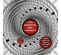 The Essential Paul Laffoley: Works from the Boston Visionary Cell