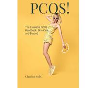 The Essential PCOS Handbook: Skin Care and Beyond