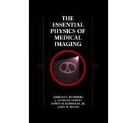 The Essential Physics of Medical Imaging