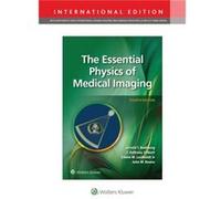 The Essential Physics of Medical Imaging by John M. Boone Jerrold T. Bushberg John M. Boone (Auteur)