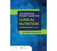 The Essential Pocket Guide For Clinical Nutrition Resized, Fourth Edition
