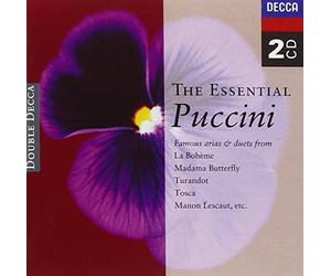 The Essential Puccini : La Bohème, Madama Butterfly, Turandot, Tosca, Manon Lescaut