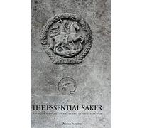 The Essential Saker: from the trenches of the emerging multipolar world