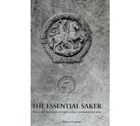 The Essential Saker - [Version Originale] The Saker, Pepe Escobar (Auteur)