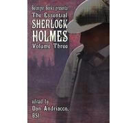 The Essential Sherlock Holmes Volume 3