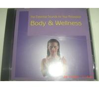 The Essential Sounds for your Relaxation - Body & Wellness