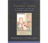 The Essential Tantra by Kenneth Ray Kenneth Ray Stubbs Stubbs Kenneth Ray Stubbs (Auteur)