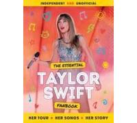 The Essential Taylor Swift Fanbook