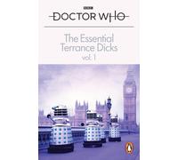 The Essential Terrance Dicks Volume 1