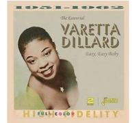 The Essential Varetta Dillard Easy, Easy Baby