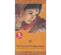The Essential Wedding Album: Hindi Indian Bollywood 3 CD Set
