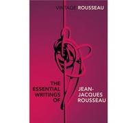 The Essential Writings of JeanJacques Rousseau by JeanJacques Rousseau Paperback Book Jean - Jacques Rousseau, Peter Constantine (Auteur)
